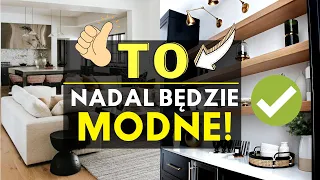 🟢TE TRENDY NADAL BĘDĄ MODNE.JAK URZĄDZIĆ WNĘTRZE BY BYŁO MODNE I PONADCZASOWE🤔? CO WYBRAĆ DO DOMU?