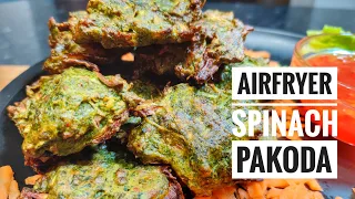 #AirFryer Healthy & Delicious Spinach Onion Pakoda  Recipe | 80 % Less Oil | #EktasKitchen