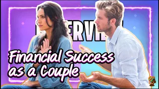 Financial Success as a Couple..
