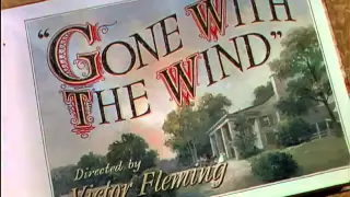 Gone With the Wind (1939) Movie Trailer