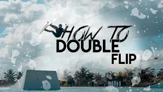 HOW TO DO A DOUBLE FLIP ON A WAKEBOARD! Trick Tutorial Tuesdays | The Peacock Brothers