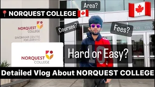 Exploring Norquest College🇨🇦|| Edmonton Downtown||Full Campus Tour||Alberta’s Largest Public Inst.