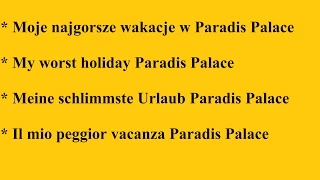 Paradis Palace, Hammamet, Tunezja, Tunisia, The whole truth about the hotel,