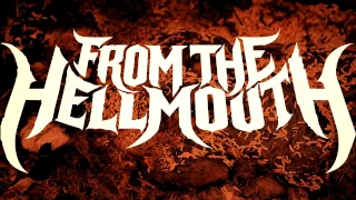 From the Hellmouth "Eat the Blade" OFFICIAL LYRIC VIDEO