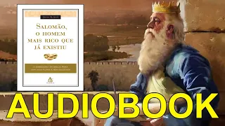 AUDIOBOOK - Salomão, o homem mais rico que já existiu (Steven K. Scott) | Completo em português