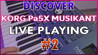 DISCOVER KORG Pa5X76 Musikant SOUNDS AND STYLES FREEPLAY #2