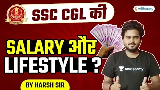 SSC CGL की Salary और Lifestyle? | By Harsh Pratap Sir