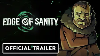 Edge of Sanity - Official Steam Next Fest Trailer
