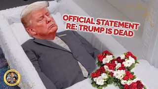 Official Statement RE: Trump is Dead (Best of Office Hours)