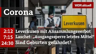 Corona-Krise: Erste NRW-Städte mit Ausgangsbeschränkungen | WDR Aktuelle Stunde