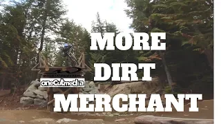 More Dirt Merchant! Pro Line  Just Because  whistler bike  park in 4K