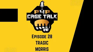 Episode 28: Tragic Morris; BKFC, BYB Extreme Fighting Series, Reptiles