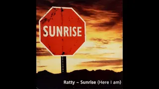 Ratty - Sunrise (Here I Am) (Club Mix) (2000)