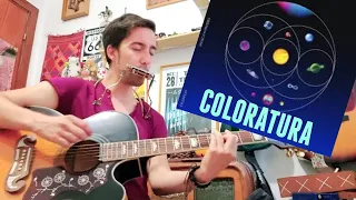 Coldplay | Coloratura | Acoustic Cover