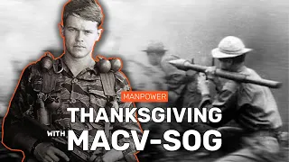 Thanksgiving in Combat with MACV-SOG Legend John Stryker Meyer