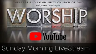 Chesterfield Community Church of God - Indiana Live Stream