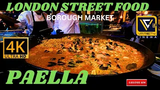 LONDON STREET FOOD ( PAELLA)