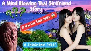 My Thai Girlfriend, Her Twin Sister & My Unborn Child… This Is My THAILAND STORY 🇹🇭