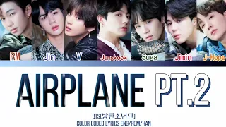 BTS(방탄소년단)-Airplane Pt.2 (Color Coded Lyrics Eng/Rom/Han 가사)
