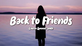 Lauren Spencer-Smith - Back to Friends (Lyrics)