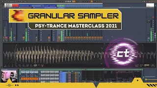 Psy-Trance Masterclass - Build Your Psychedelic Granular Sampler