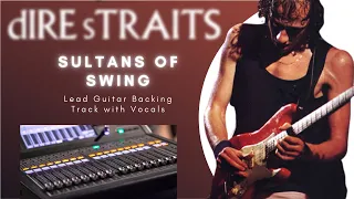 Sultans of Swing - Lead Guitar Backing Track with Vocals by Dire Straits