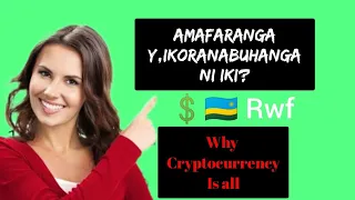 Rwanda:sonanukirwa neza cryptocurrency ni iki?