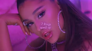 Ariana Grande - 7 Rings (sped up ver.)