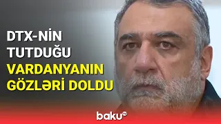 DTX həbs olunan Vardanyanla bağlı məlumat yaydı