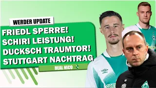 SV Werder Bremen - FRIEDL Sperre / Schiedsrichter FRECHHEIT / Ducksch TRAUMTOR