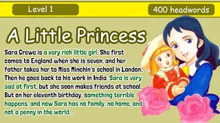 Learn English by story level 1 | A Little Princess | Interesting story