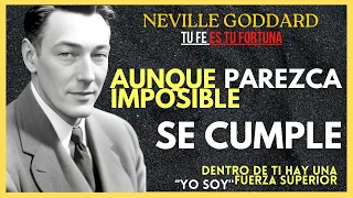 ACTIVA TU CONCIENCIA Y EL YO SOY✅ TU FE es tu FORTUNA Neville Goddard en Español✓Capitulos 9 10 y 11