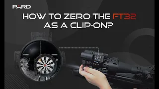 How to Zero Your Front Clip on Thermal  Imaging Scope  FT32 ? | Thermal add on scope