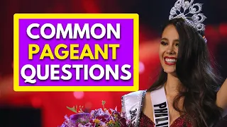 10 Common Pageant Questions to Practice (2021)