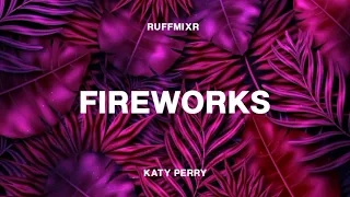 Fireworks - Katy Perry x Ruffmixr Remix(675 Siren Jam)🇵🇬