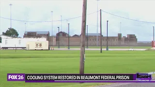 Cooling system restored in Beaumont federal prison