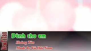 Dành Cho Em - Hoàng Tôn Karaoke Beat