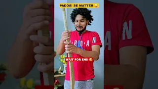 Padosi Se Matter(Part-3) 🤐🤣 Wait For End 🤭 #shorts #comedy #funny #aruj