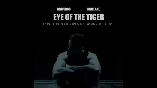 Driver86 & Direlake - Eye of the Tiger