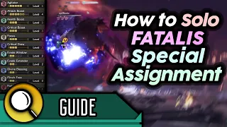 Fatalis Special Assignment Guide - Solo in 20 Minutes; Tips and Mechanics Breakdown + Counter Build