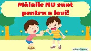 MAINILE NU SUNT PENTRU A LOVI! - despre lovire || comportament|| agresivitate