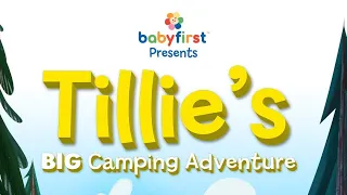 babyfirst tillie's camping adventure movie full HD [MOST VIEWED🥳🎉🎊]