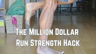 The Million Dollar Run Strength Hack