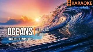 Oceans (Where Feet May Fail) - Hillsong United | KARAOKE