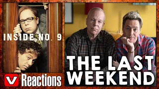 Inside No. 9 Reactions | THE LAST WEEKEND