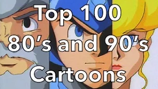 Top 100 80's and 90's Cartoons