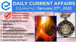 Daily Current Affairs For UPSC CSE | Edukemy | UPSC Preparation | 27th January