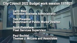 City Council Budget 2022 Work Session DPW  Parks & Rec. 11/18/21