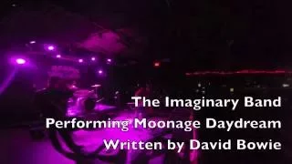 The Imaginary Band - Moonage Daydream by David Bowie