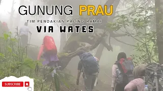 PENDAKIAN GUNUNG PRAU VIA WATES PART 1 | RAME BANGET TIMNYA #pendakiangunung #gunungprau #healing